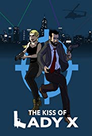 The Kiss of Lady X (2014)