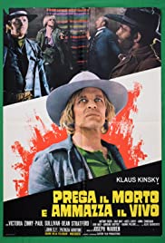 Shoot the Living and Pray for the Dead (1971)