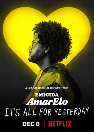 Emicida: AmarElo Its All for Yesterday (2020)