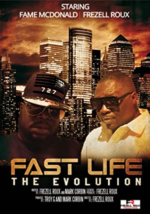 Fast Life The Evolution (2018)