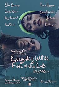 Everything Will Be Fine in the End (2023)