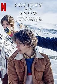 Society of the Snow Who Were We on the Mountain (2024)