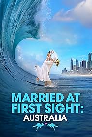 Married at First Sight Australia (2015-)