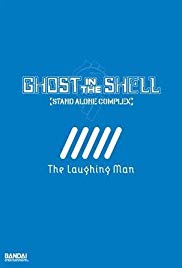 Ghost in the Shell: Stand Alone Complex The Laughing Man (2005)