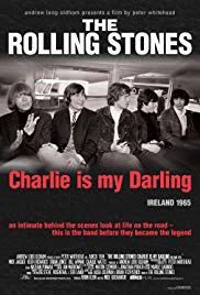 The Rolling Stones: Charlie Is My Darling Ireland 1965 (2012)