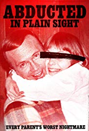 Abducted in Plain Sight (2017)