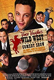 Wild West Comedy Show: 30 Days & 30 Nights Hollywood to the Heartland (2006)