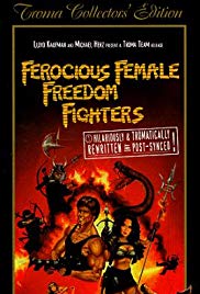 Ferocious Female Freedom Fighters (1982)