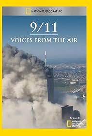 911 Voices from the Air (2012)