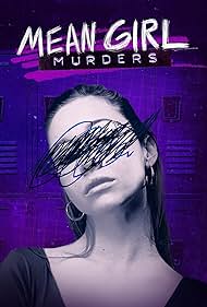Mean Girl Murders (2023-)