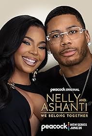 Nelly Ashanti We Belong Together (2025–)