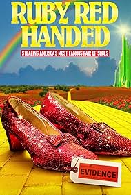 Ruby Red Handed Stealing Americas Most Famous Pair of Shoes (2025–)