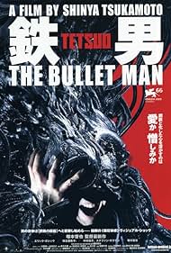 Tetsuo The Bullet Man (2009)