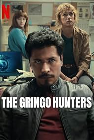 The Gringo Hunters (2024–)