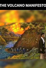The Volcano Manifesto (2025)
