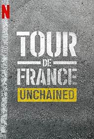 Tour de France Unchained (2023–)