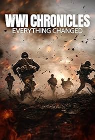 WWI Everything Changed (2025)