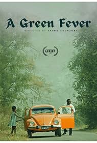 A Green Fever (2023)