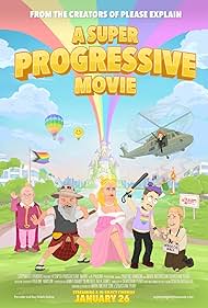 A Super Progressive Movie (2026)