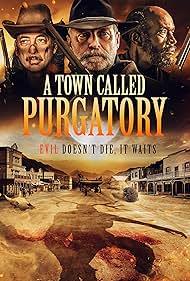 A Town Called Purgatory (2021)