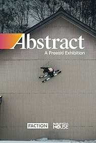 Abstract: A Freeski Exhibition (2023)