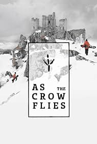 As the Crow Flies (2017)