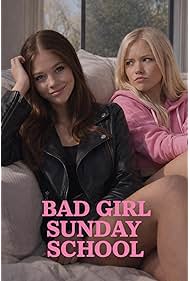 Bad Girl Sunday School (2025)