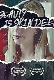 Beauty Is Skin Deep (2021)