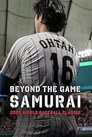 Beyond the Game: Samurai 2026 WORLD BASEBALL CLASSIC (2026)