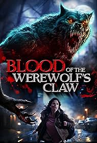 Blood of the Werewolfs Claw (2024)