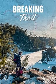 Breaking Trail (2021)