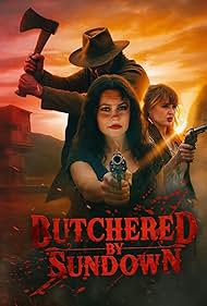 Butchered by Sundown (2025)