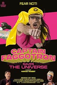 Captain Faggotron Saves the Universe (2023)