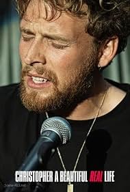 Christopher A Beautiful Real Life (2025)