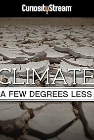 Climate A Few Degrees Less (2015)