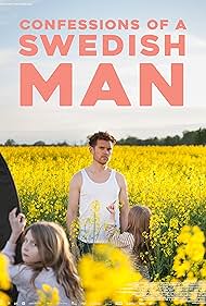 Confessions of a Swedish Man (2025)