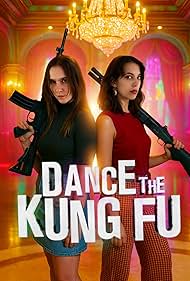 Dance the Kung Fu (2025)