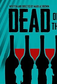 Dead on the Vine (2022)