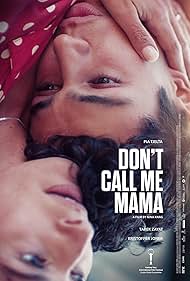 Dont Call Me Mama (2025)