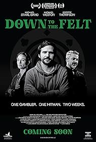 Down to the Felt (2025)