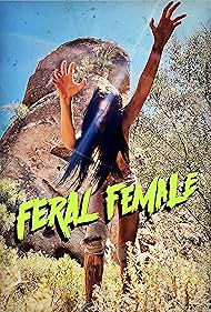 Feral Female (2025)