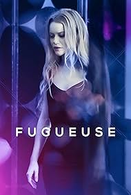 Fugueuse (2021-)