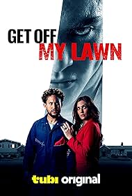 Get Off My Lawn (2025)