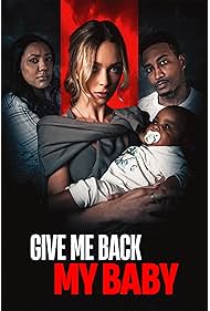 Give Me Back My Baby (2025)