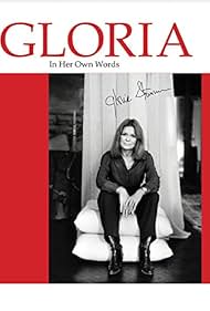 Gloria In Her Own Words (2011)