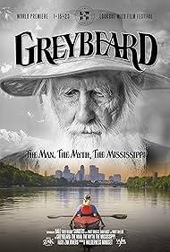 Greybeard The Man, the Myth, the Mississippi (2023)