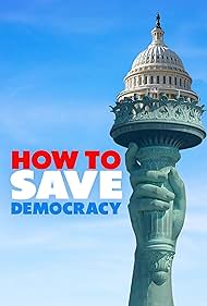 How to Save Democracy (2026)