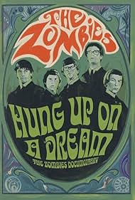 Hung Up on a Dream The Zombies Documentary (2023)