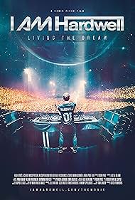 I Am Hardwell Living the Dream (2015)