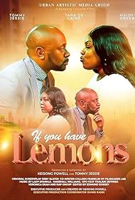 If You Have Lemons (2025)